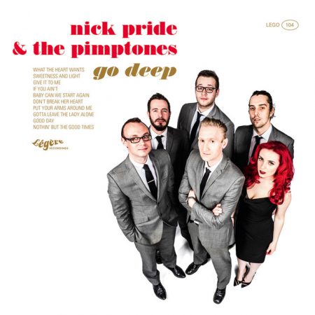 Nick Pride & The Pimptones - Go Deep (Vinyl)