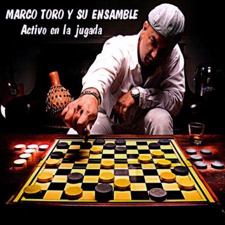 Marco Toro y su ensamble - Activo en la Jugada (CD)