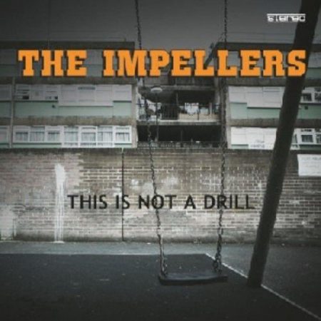 The Impellers - This is not a Drill (CD)