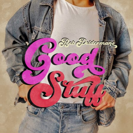 Bob Poldermans - Good stuff (CD)