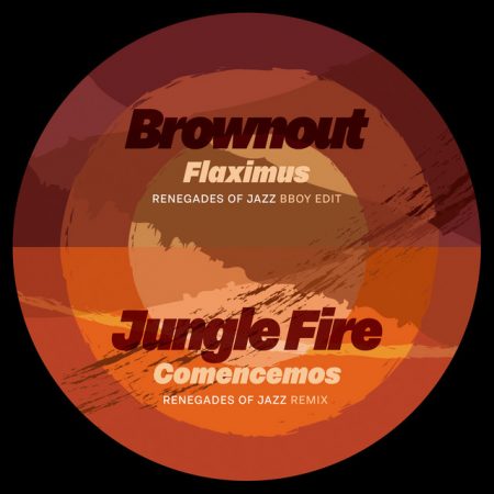 brownout & jungle fire - renegades of jazz remix (7")