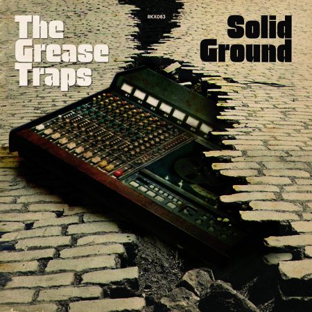 The Grease Taps - Solid Ground (Vinyl)