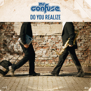 Mr Confuse - Do You Realize (Vinyl)