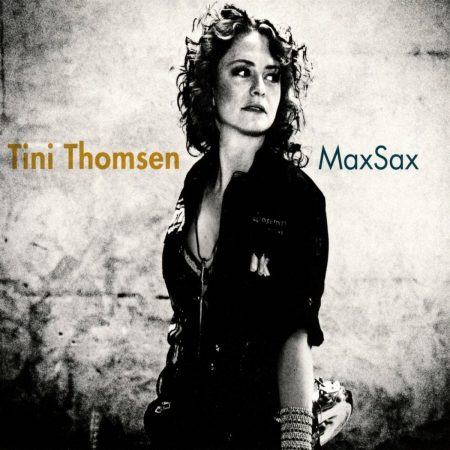 Tini Thomsen - MaxSax (CD)