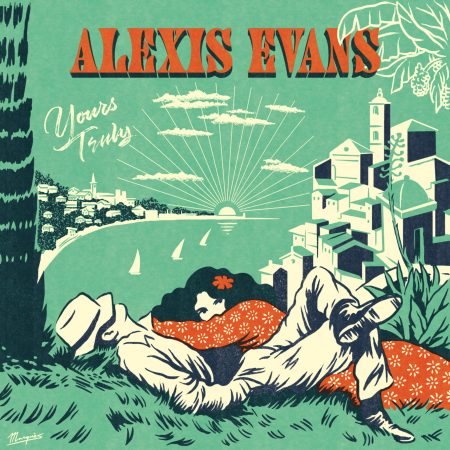 Alexis Evans - Yours Truly (Vinyl)