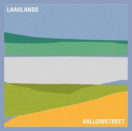 Gallowstreet - Laaglands (Vinyl)