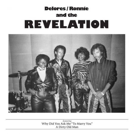 Delores / Ronnie and the Revelation -  Why Did You Ask Me To Marry You (Vinyl)