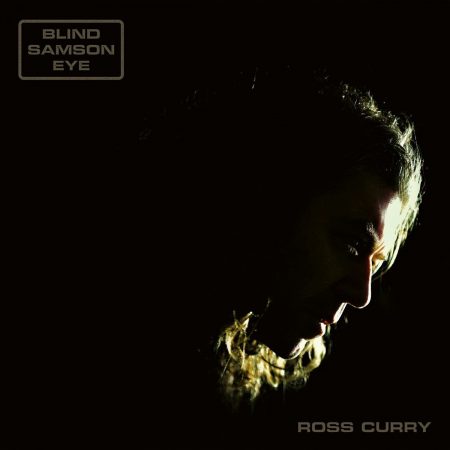 Ross Curry - Blind Samson Eye (Vinyl)