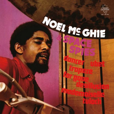 Noel Mc Ghie & Space Spies (Vinyl)