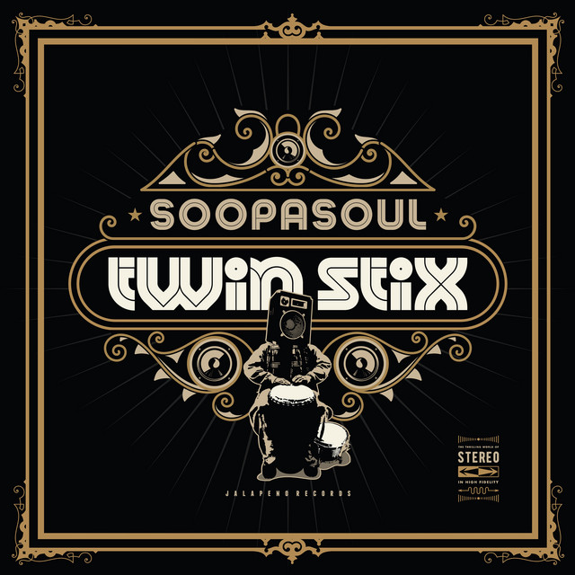 Soopasoul - Twin Stix (Vinyl)
