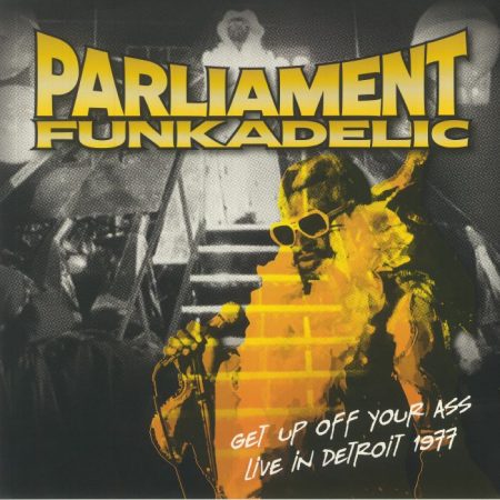Parliament Funkadelic - Get Up Off Your Ass Live in Detroit 1977