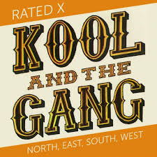 Kool and the Gang - Rated X / North, East, South, West (7")