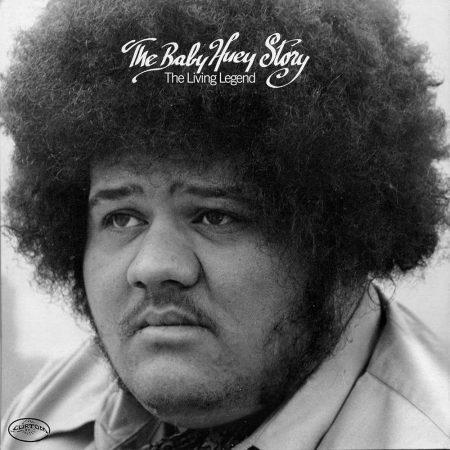 The Baby Huey Story: The Living Legend (Vinyl)
