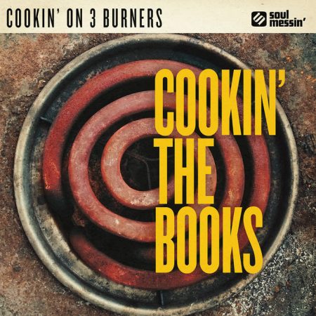 Cookin' On 3 Burners ‎– Cookin' The Books (Vinyl)