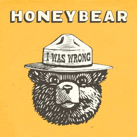 Honeybear, the Band - I Was Wrong (12" Vinyl album)