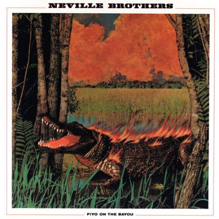 Neville Brothers - Fiyo On The Bayou (Vinyl)